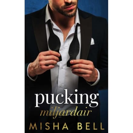 Pucking Miljardair - Misha Bell