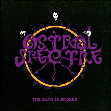 Astral Spectre - The Oath Is Broken (CD)