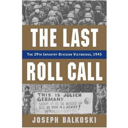 Last Roll Call, The - Joseph Balkoski