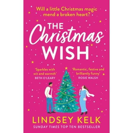 The Christmas Wish - Lindsey Kelk