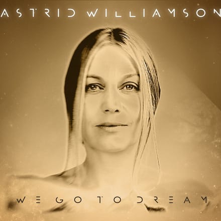 Astrid Williamson - We Go To Dream (CD)