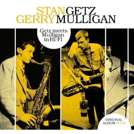 Getz Meets Mulligan In Hi-Fi - Stan Getz