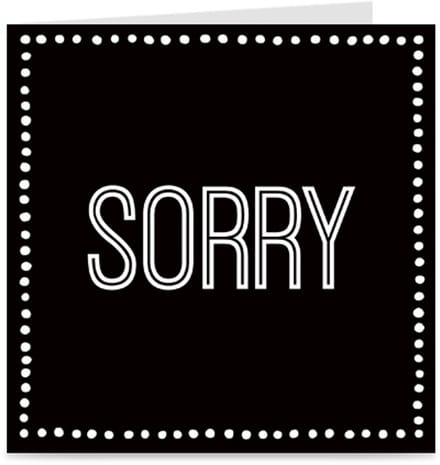 SORRY | kaart / wenskaart met envelop | zwart & wit