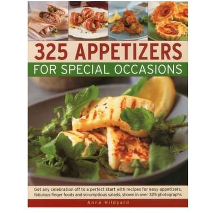325 Appetizers For Special Occasions - Hildyard, Anne