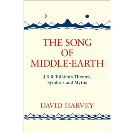 The Song Of Middle-Earth - David Harvey