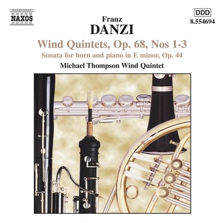 Michael Thompson Wind Quintet - Danzi: Wind Quintets 3: Op. 68 En 44 (CD)