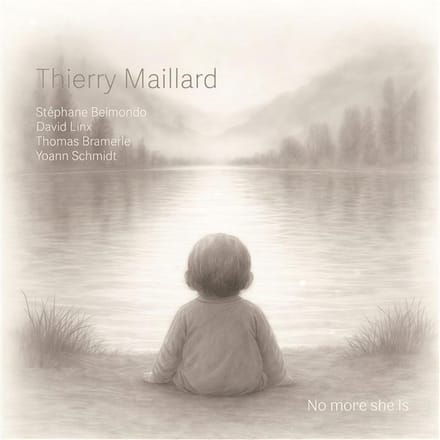 Thierry Maillard - No More She Is (2 CD)