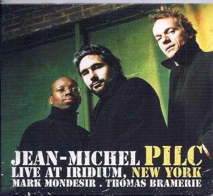 Jean Michel Pilc - Live At Iridium, New York (CD)