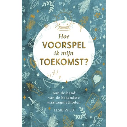 Hoe Voorspel Ik Mijn Toekomst? - Ellen Ricks