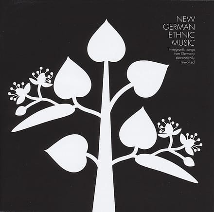 Various Artists - New German Ethnic Music-Immigrant's Songs From Germany Electronically Reworked (CD)