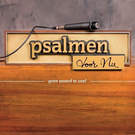 Psalmen Voor Nu - Geen Woord Te Veel (CD)