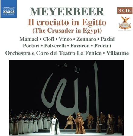 Teatro La Fenice - Meyerbeer: Il Crociato In Egitto (3 CD)