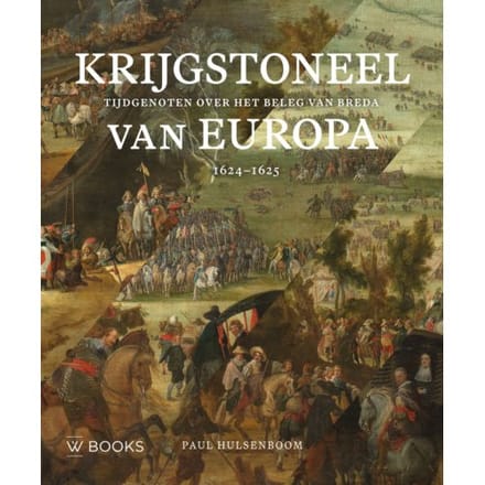 Krijgstoneel Van Europa - Paul Hulsenboom
