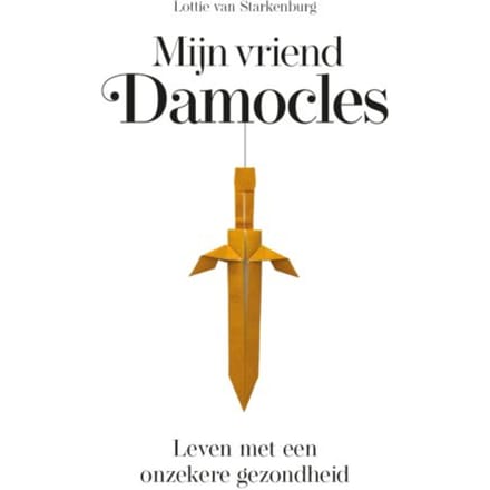 Mijn Vriend Damocles - Lottie van Starkenburg