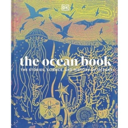 The Ocean Book - Dk Nature Books - DK