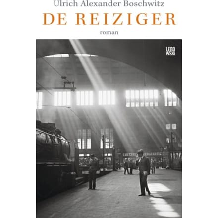De Reiziger - Ulrich Alexander Boschwitz