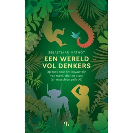 Een Wereld Vol Denkers - Sebastiaan Mathôt
