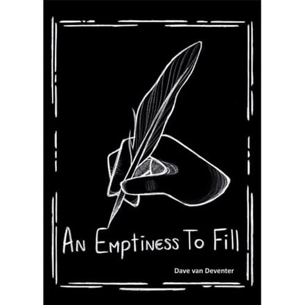 An Emptiness To Fill - Dave van Deventer