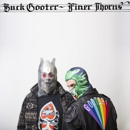 Finer Thorns - Buck Gooter