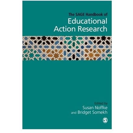 The Sage Handbook Of Educational Action Research - Noffke