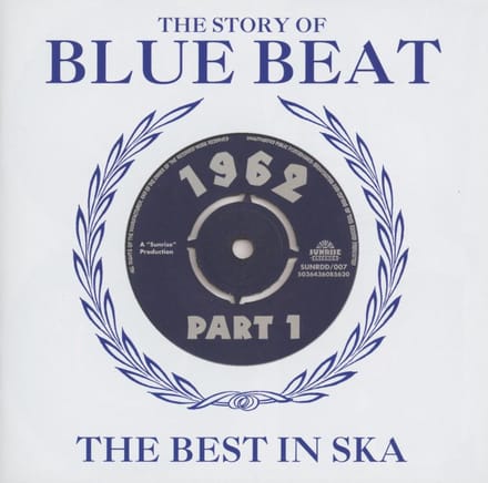 Story Of Blue Beat 1962 Vol.1