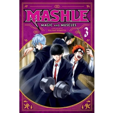 Mashle: Magic And Muscles, Vol. 3 - Mashle: Magic And Muscles - Hajime Komoto