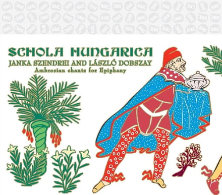 Schola Hungarica - Ambrosian Chants For Epiphany (CD)