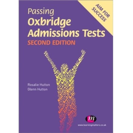 Passing Oxbridge Admissions Tests - Hutton