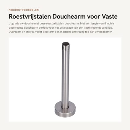 Dailygoods - Roestvrijstalen Douchearm voor Vaste Regendouchekop, 8 Inch
