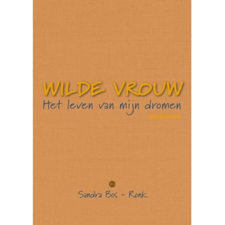 Wilde Vrouw - Sandra Bos-Ronk