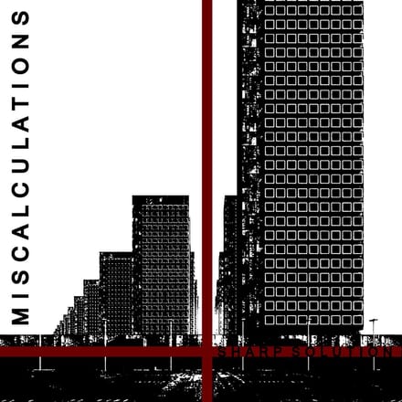 Miscalculations - Sharp Solution (12" Single) (Picture Disc)