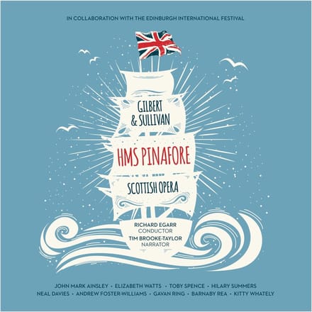 Scottish Opera & Richard Egarr - Sullivan: HMS Pinafore (2 CD)