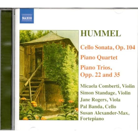 Susan Alexander-Max, Micaela Comberti, Simon Standage - Hummel: Piano Quartet | Trio Op 22 & 35 | Cello Sonata (CD)
