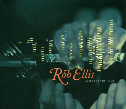 Rob Ellis - Music For The Home (CD)