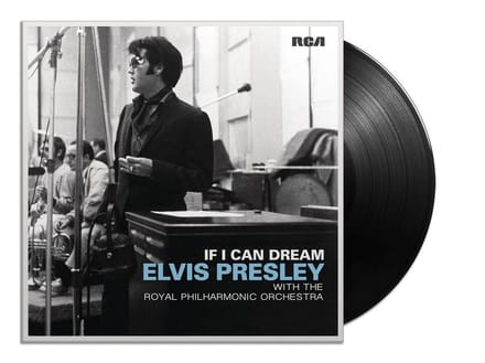 If I Can Dream: Elvis Presley With The Royal Philharmonic Orchestra - Elvis Presley