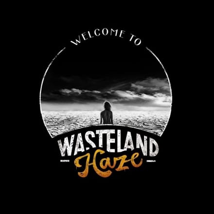 Wasteland Haze - Welcome To Wasteland Haze (LP)