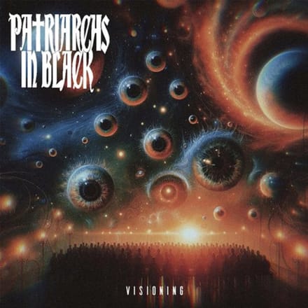 Patriarchs In Black - Visioning (CD)