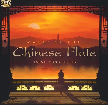 Tseng Yung-Ching - Magic Of The Chinese Flute (CD)
