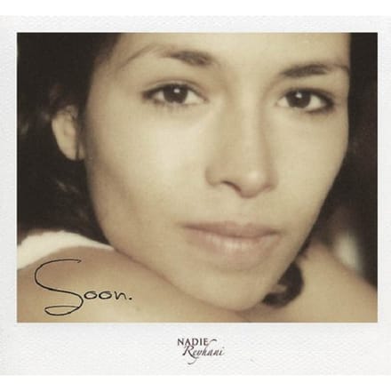 Nadie Reyhani - Soon (CD)