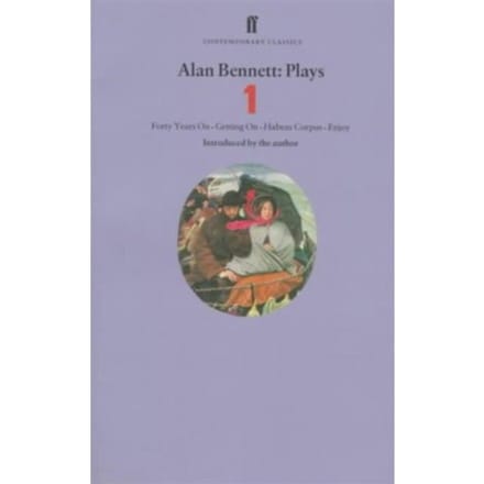Alan Bennett Plays 1 - Alan Bennett