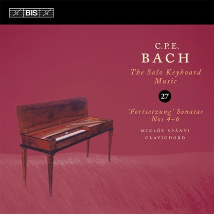 Miklos Spänyi - C.P.E. Bach: 'Fortsetzung' Sonatas Nos. 4-6 (CD)