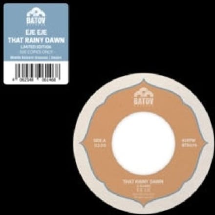 7-That Rainy Dawn / Coral Sex - Eje Eje