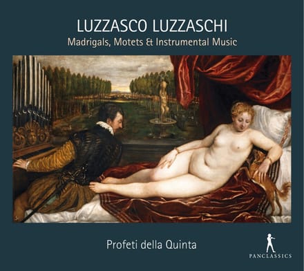 Profetti Della Quinta - Luzzaschi: Madrigals, Motets & Instrumental Music (CD)