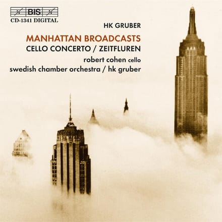 Robert Cohen, Swedish Chamber Orchestra, HK Gruber - Manhattan Broadcasts (CD)