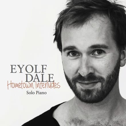Eyolf Dale - Hometown Interludes (CD)