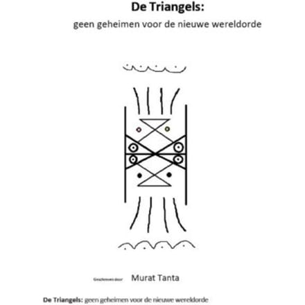 De Triangels - Murat Tanta