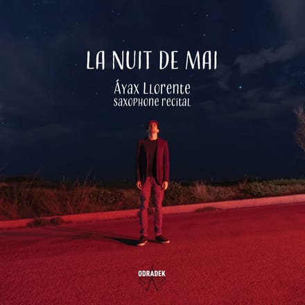 La Nuit De Mai - Ayax Llorente
