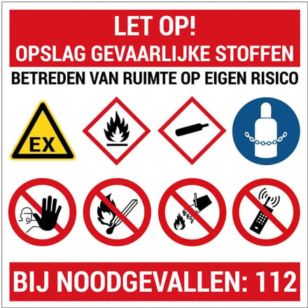 Let op opslag gevaarlijke stoffen bord | gecoat dibond materiaal | 20 x 20 cm