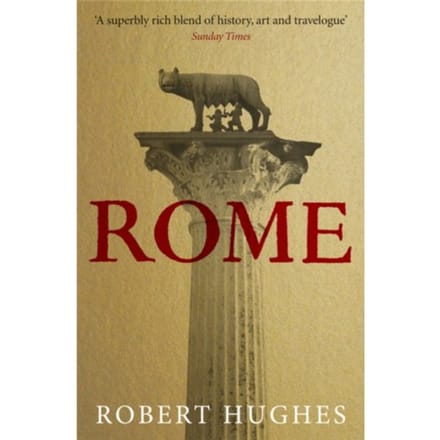 Rome - Robert Hughes