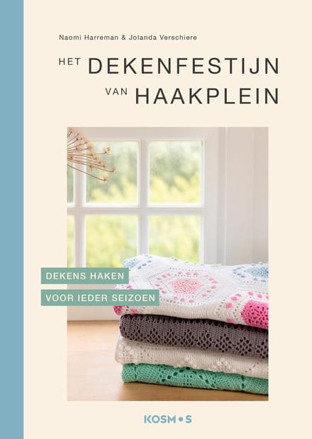 Het Dekenfestijn Van Haakplein - Naomi Harreman